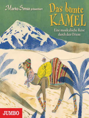 cover image of Das bunte Kamel